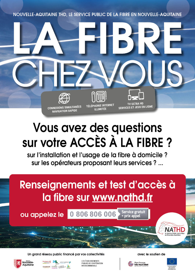 Vous avez des questions sur votre accès à la fibre ? sur l’installation et l’usage de la fibre à domicile ? sur les opérateurs proposant leurs services ? Renseignements et test d’accès à la fibre sur www.nathd.fr ou appelez le 0 806 806 006